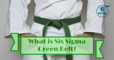 What is Six Sigma Green Belt?